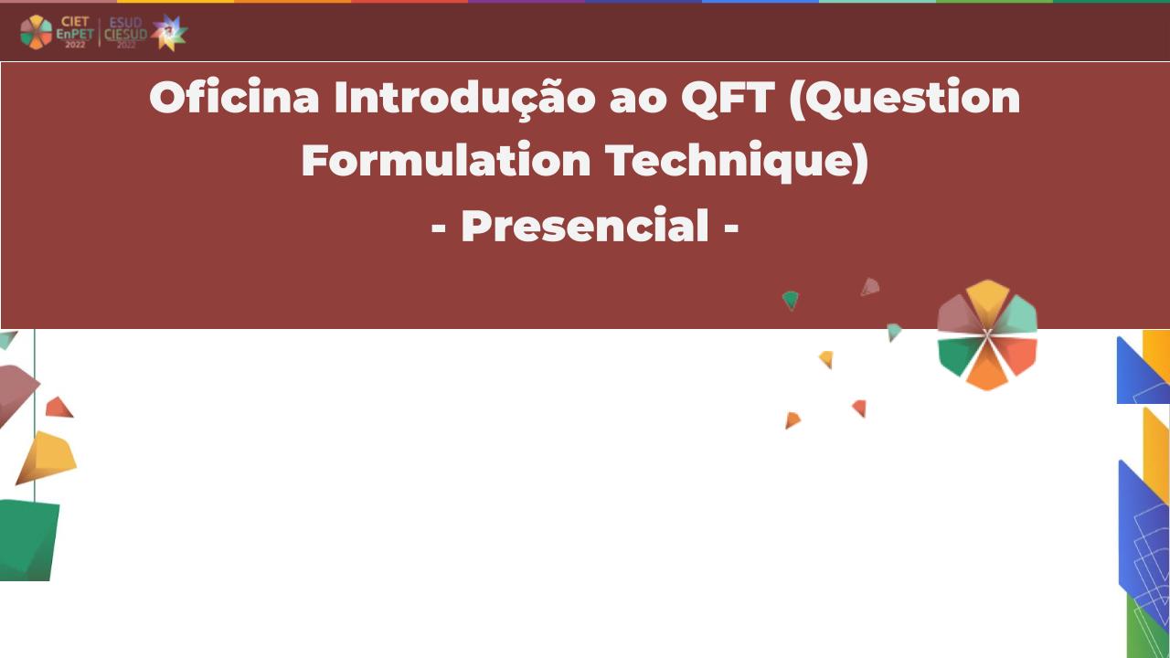 Oficina Introdução ao QFT (Question Formulation Technique)  - Presencial